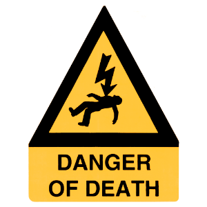 DANGER OF DEATH